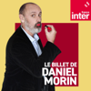 Le Billet de Daniel Morin - France Inter