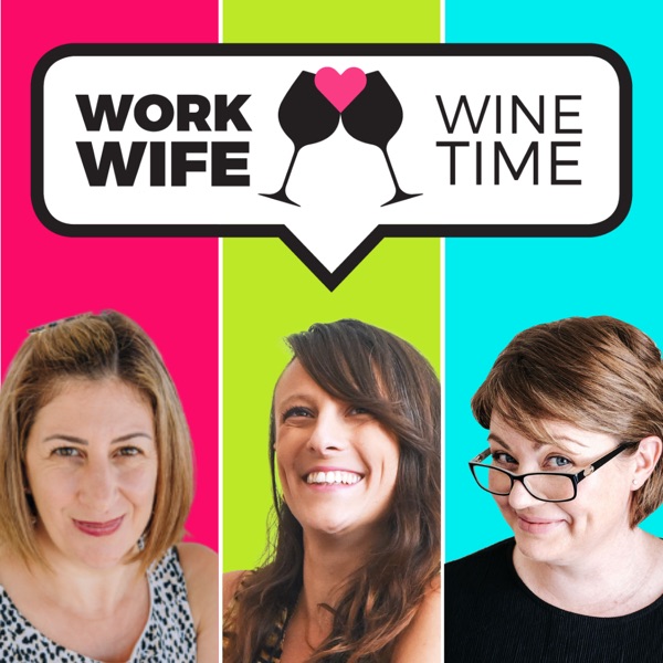 Work Wife Wine Time