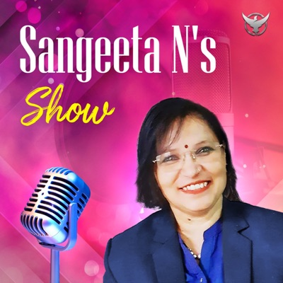 Sangeeta N’s Show