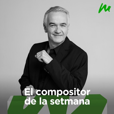 El compositor de la setmana:Catalunya Ràdio