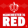 Manchester is RED - Manchester United podcast - Reach Podcasts