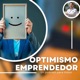 POSITIVISMO EMPRENDEDOR