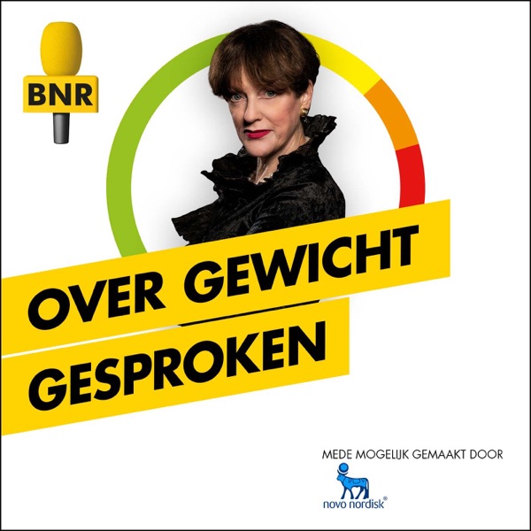 Over gewicht gesproken | BNR