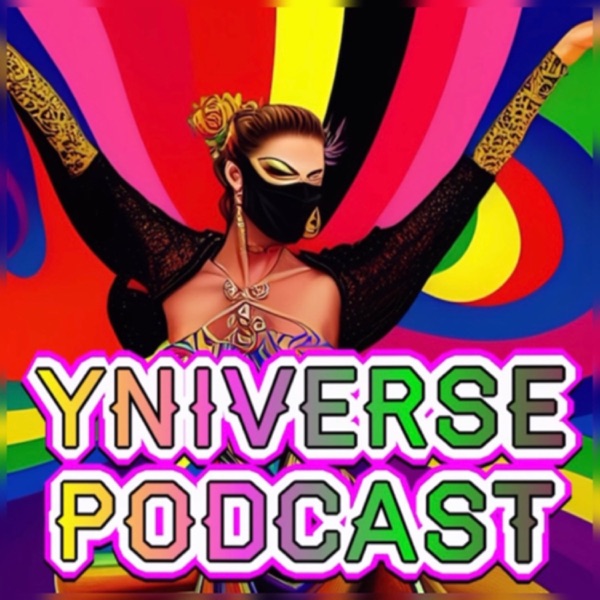 Yniverse Podcast