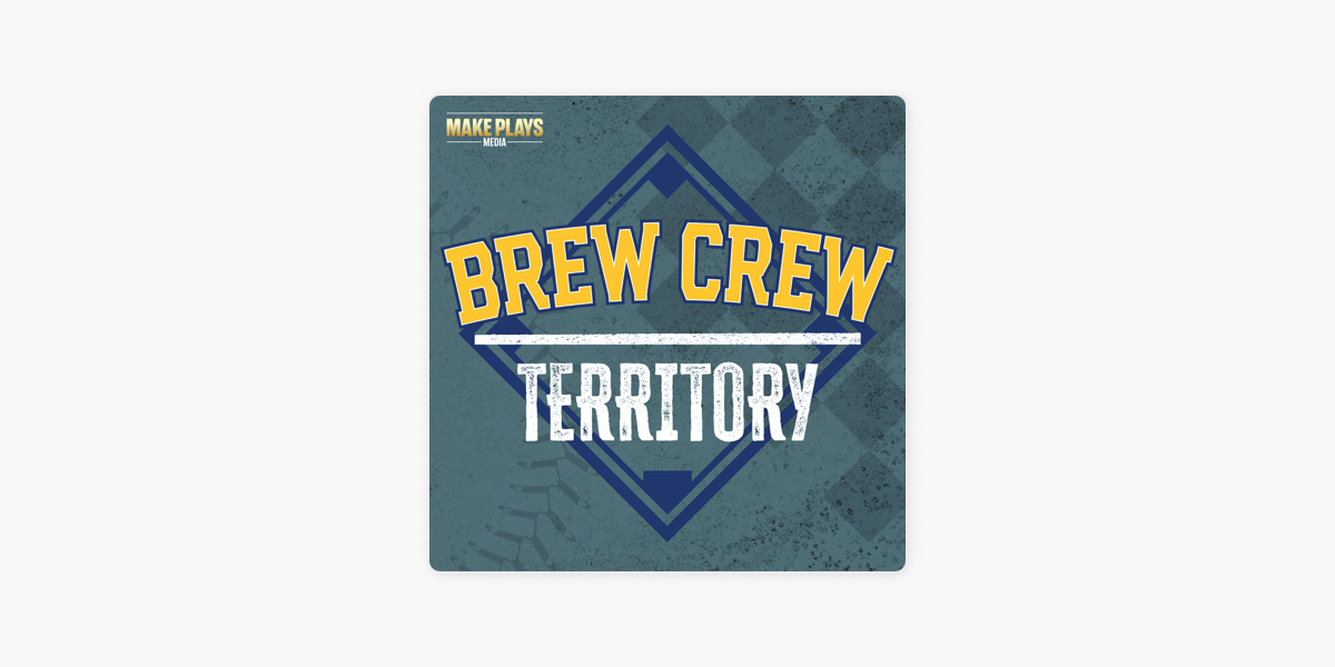 Brew Crew Territory on Apple Podcasts