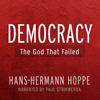 Democracy: The God That Failed - Mises Institute