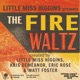 The Fire Waltz: Prologue