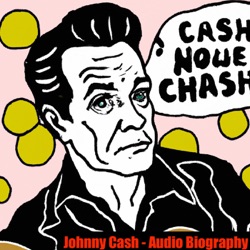 Johnny Cash - Audio Biography