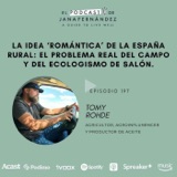 La idea 'romántica' de la España rural, con Tomy Rohde