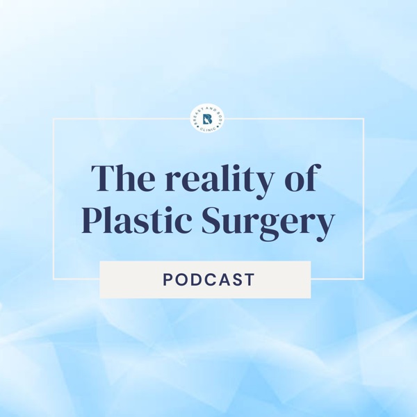 The Reality of Plastic Surgery
