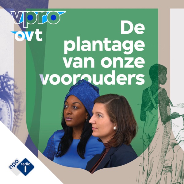 De plantage van onze voorouders