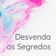 Desvenda os Segredos