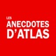 Les Anecdotes d'Atlas