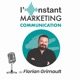 Episode 39 « Le Newsjacking », Podcast « L’Instant MARKETING COMMUNICATION » de Florian GRIMAULT.
