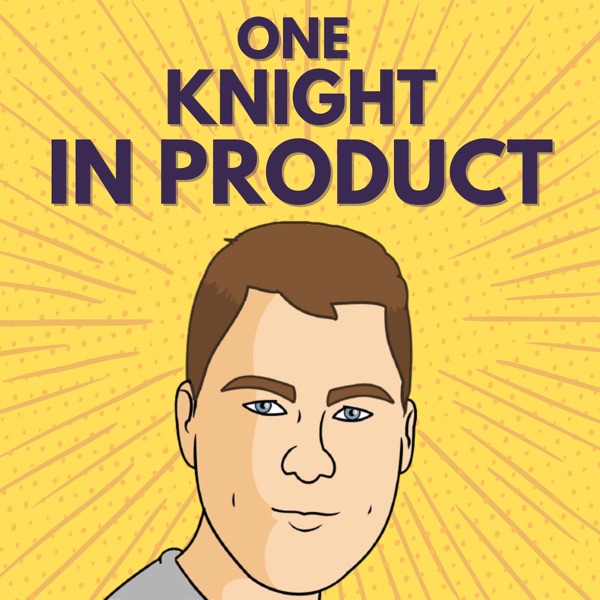 One Knight in Product