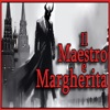 Audiolibro - Il Maestro e Margherita - Michail Bulgakov