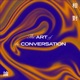 The Art of the Conversation 相對論