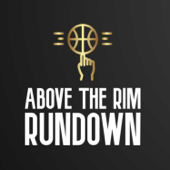 Above The Rim Rundown