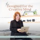 Designed for the Creative Mind