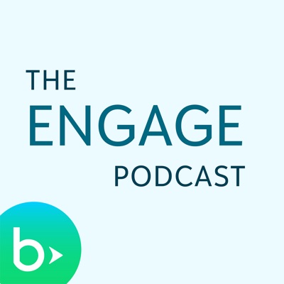 The ENGAGE Podcast The ENGAGE Podcast