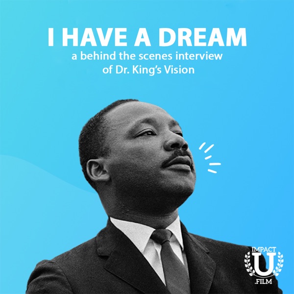 I Have A Dream, a behind the scenes interview of Dr King’s Vision photo