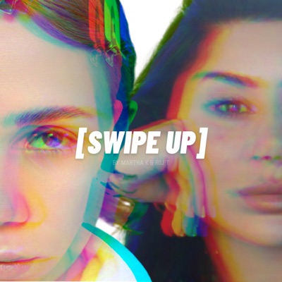 Swipe Up:Martha Kalifatidis and Roj Torabi