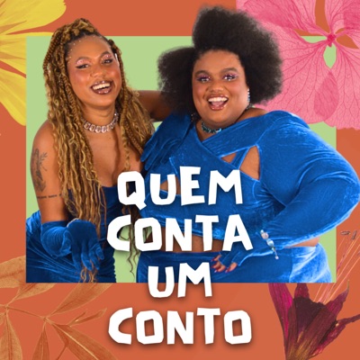 Quem Conta Um Conto:Quem Conta Um Conto