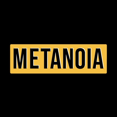 Podcast Metanoia