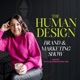 The Human Design Brand and Marketing Show