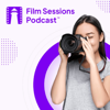 Film Sessions™ Podcast - Student World Impact Film Festival