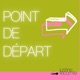 Point de départ 