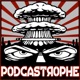 Podcastrophe