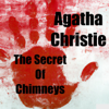 The Secret Of Chimneys -Agatha Christie - Quiet. Please