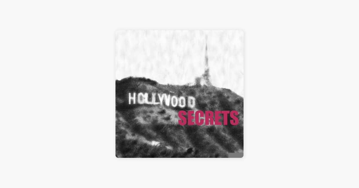 ‎Hollywood Secrets on Apple Podcasts