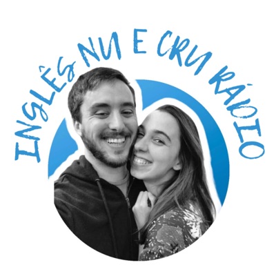 Inglês Nu E Cru Rádio:Inglês Nu E Cru