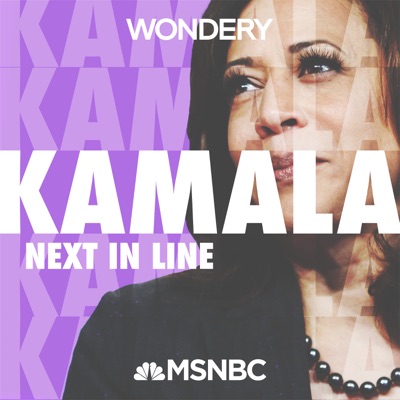 Kamala: Next in Line