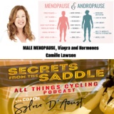 331. MALE MENOPAUSE, Viagra and Hormones | Camille Lawson, Sex Therapist