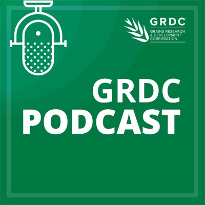 GRDC Podcast:Grains Research and Development Corporation
