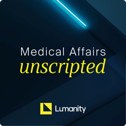 Our Medical Affairs Journey Continues | Zipher becomes Lumanity with Dr. Peg Crowley-Nowick