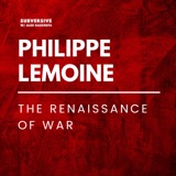 Philippe Lemoine - The Renaissance of War