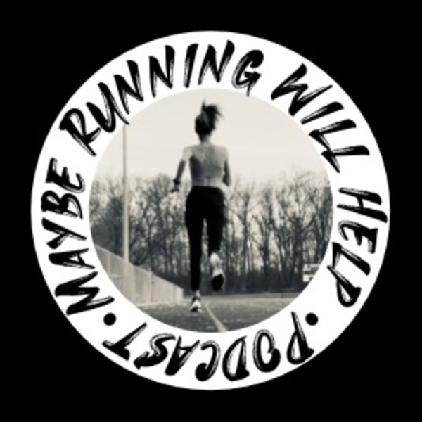 Maybe Running Will Help? Artwork