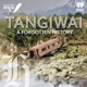 Tangiwai: A Forgotten History