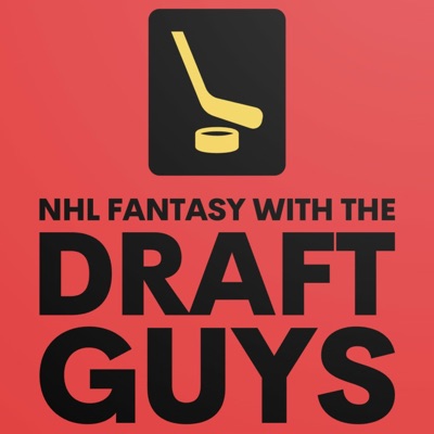 NHL Fantasy With The Draft Guys