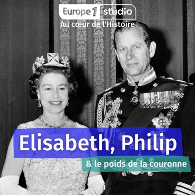 Au cœur de l'histoire : Elisabeth, Philip et le poids de la couronne Au cœur de l'histoire : Elisabeth, Philip et le poids de la couronne