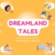 Dreamland Tales: A Bedtime Story for Kids