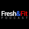 Fresh&Fit Podcast - Fresh&Fit Podcast