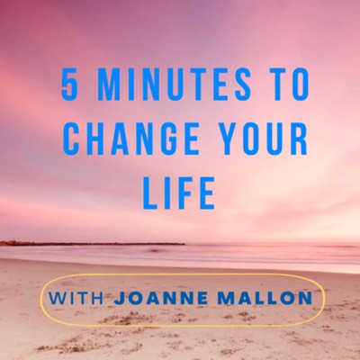 5 Minutes to Change Your Life 5 Minutes to Change Your Life