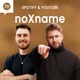noXname - mit Lars und Justin