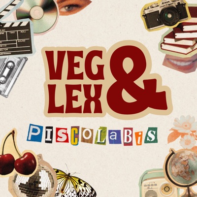 Veg y Lex | Piscolabis:Veg y Lex