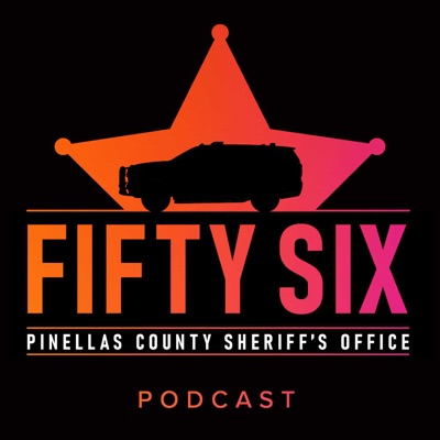 56: A Pinellas County Sheriff's Office Podcast:Pinellas County Sheriff's Office
